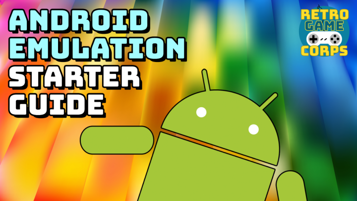Android Emulation Starter Guide