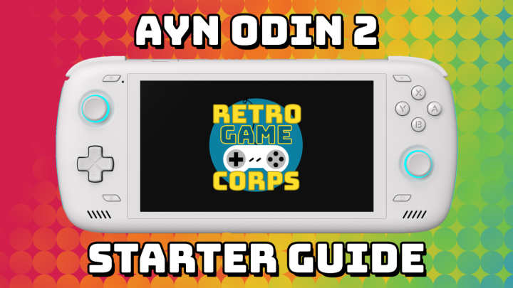 AYN Odin & Odin 2 Starter Guide – Retro Game Corps